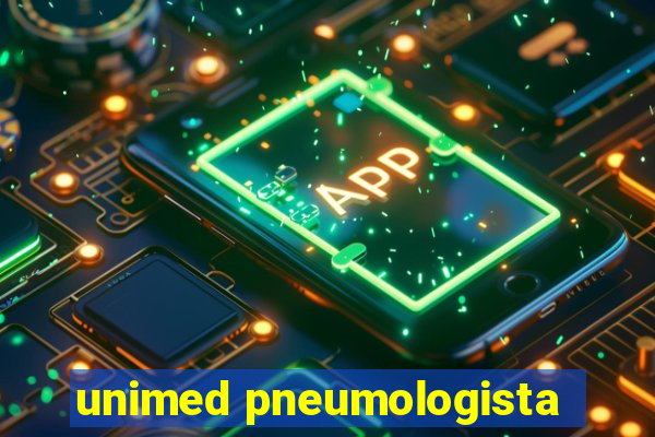 unimed pneumologista